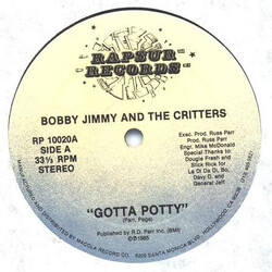 Bobby Jimmy And The Critters Gotta Potty USED VINYL 12INCH 33 S RPM STEREO