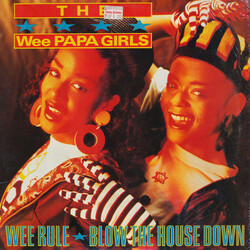 Wee Papa Girl Rappers Wee Rule / Blow The House Down USED VINYL 12INCH 33 S RPM