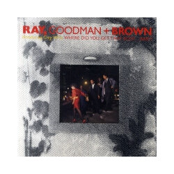 Ray, Goodman & Brown Where Did You Get That Body Baby? USED VINYL 12INCH 33 S RPM