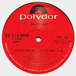 The Waitresses Bread And Butter USED VINYL 12INCH 33 S RPM PROMO