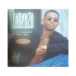 Lorenzo Smith If It's Alright With You VINYL 12" USED