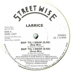 Larrice Bop 'Til I Drop VINYL 12" USED