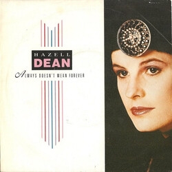 Hazell Dean Always Doesn't Mean Forever USED VINYL 12INCH SINGLE 45 RPM