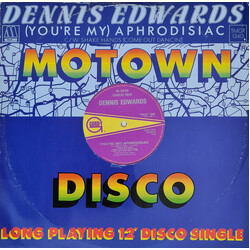 Dennis Edwards (You're My) Aphrodisiac USED VINYL 12INCH 45 RPM SINGLE