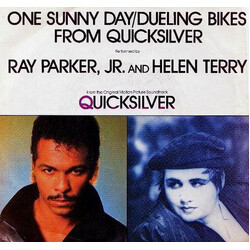 Ray Parker Jr. / Helen Terry One Sunny Day / Dueling Bikes From Quicksilver USED VINYL 7INCH 45 RPM