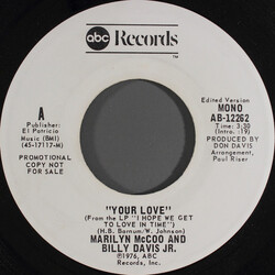 Marilyn McCoo & Billy Davis Jr. Your Love USED VINYL 7INCH 45 RPM PROMO MONO STEREO