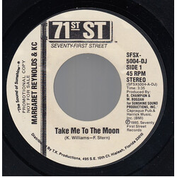 Margaret Reynolds / KC (4) Take Me To The Moon USED VINYL 7INCH 45 RPM PROMO STYRENE STEREO MONO