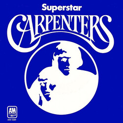 Carpenters Superstar USED VINYL 7INCH 45 RPM SINGLE STYRENE STEREO