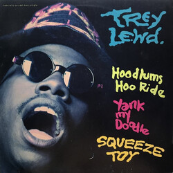Trey Lewd Hoodlums Hoo Ride / Yank My Doodle / Squeeze Toy VINYL 12" USED