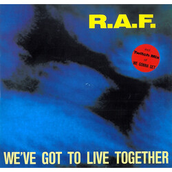 R.A.F. We've Got To Live Together VINYL 12" USED