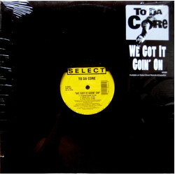 To Da Core We Got It Goin' On VINYL 12" USED