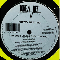 Breezy Beat MC No Good Unless They Love You VINYL 12" USED