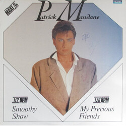 Patrick Mandane Smoothy Show / My Precious Friends USED VINYL 12INCH MAXI-SINGLE 45 RPM