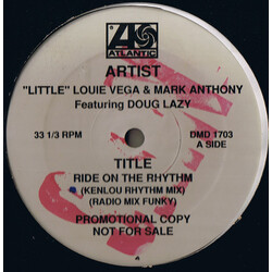 Louie Vega / Marc Anthony / Doug Lazy Ride On The Rhythm USED VINYL 12INCH PROMO 33 S RPM