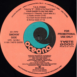 T.K.O. Posse Your Daddy's On The Pipe USED VINYL 12INCH 33 S RPM PROMO
