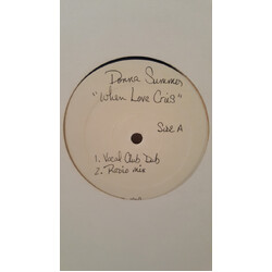 Donna Summer When Love Cries USED VINYL 12INCH 33 S RPM WHITE LABEL