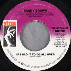 Randy Brown (2) If I Had It To Do All Over USED VINYL 7INCH 45 RPM PROMO STYRENE STEREO MONO