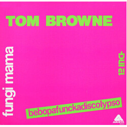 Tom Browne Fungi Mama (Bebopafunkadiscolypso) VINYL 12" USED