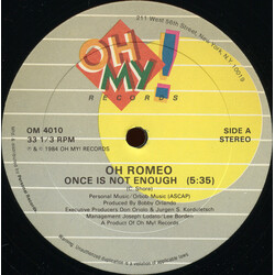 Oh Romeo Once Is Not Enough USED VINYL 12INCH 33 S RPM