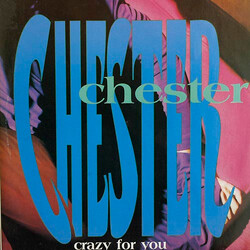 Chester Crazy For You USED VINYL 12INCH 45 RPM