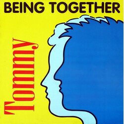 Tommy Being Together VINYL 12" USED