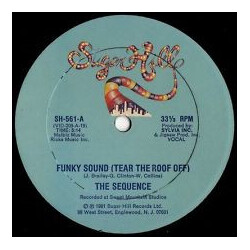 The Sequence Funky Sound (Tear The Roof Off) USED VINYL 12INCH