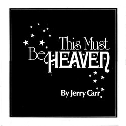 Jerry Carr This Must Be Heaven VINYL 12" USED