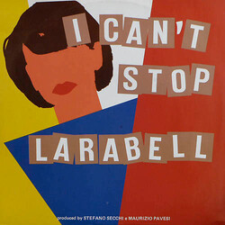 Larabell I Can't Stop VINYL 12" USED