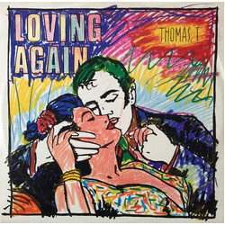 Thomas T. (2) Loving Again VINYL 12" USED