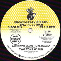 Two Tons O' Fun Earth Can Be Just Like Heaven USED VINYL 12INCH PROMO 33 S RPM
