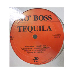Mo' Boss Tequila USED VINYL 12INCH 33 S RPM REPRESS