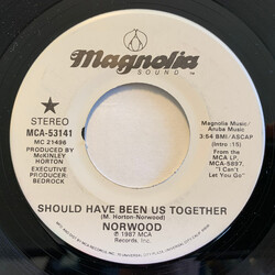 Norwood Should Have Been Us Together USED VINYL 7INCH 45 RPM PROMO STEREO
