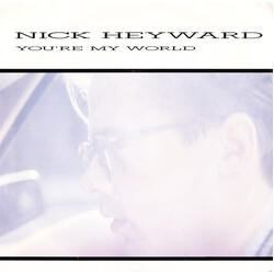 Nick Heyward You're My World USED VINYL 7INCH 45 RPM SINGLE