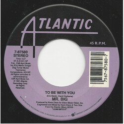 Mr. Big To Be With You / Green-Tinted Sixties Mind USED VINYL 7INCH 45 RPM SINGLE