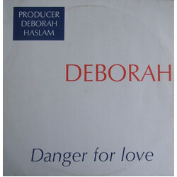 Deborah Haslam Danger For Love VINYL 12" USED