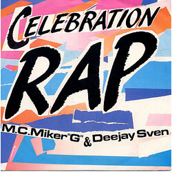 MC Miker G. & DJ Sven Celebration Rap USED VINYL 12INCH 45 RPM