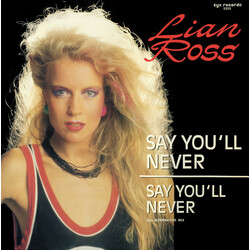 Lian Ross Say You'll Never USED VINYL 12INCH 45 RPM