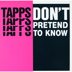 Tapps Don't Pretend To Know VINYL 12" USED