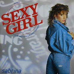 Sabrina Sexy Girl (Remix) USED VINYL 12INCH 45 RPM STEREO