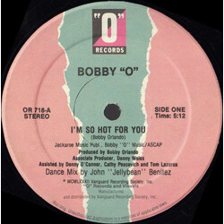 Bobby Orlando I'm So Hot For You USED VINYL 12INCH 33 S RPM STEREO