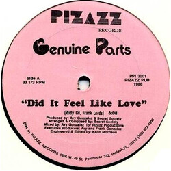 Genuine Parts Did It Feel Like Love USED VINYL 12INCH 33 S RPM