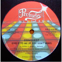 Conquest Give It To Me (If You Don't Mind) VINYL 12" USED