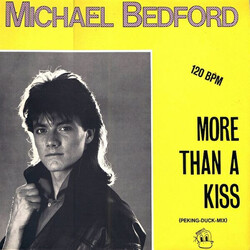 Michael Bedford More Than A Kiss (Peking-Duck-Mix) VINYL 12" USED