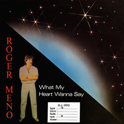 Roger Meno What My Heart Wanna Say USED VINYL 12INCH 45 RPM MAXI-SINGLE