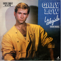 Gary Low La Colegiala USED VINYL 12INCH 45 RPM MAXI-SINGLE STEREO