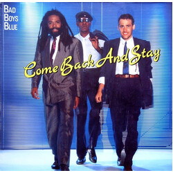 Bad Boys Blue Come Back And Stay USED VINYL 12INCH 45 RPM MAXI-SINGLE STEREO