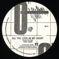 Tony Caso All The Love In My Heart USED VINYL 12INCH 33 S RPM PROMO