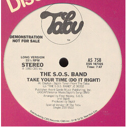 The S.O.S. Band Take Your Time (Do It Right) USED VINYL 12INCH 33 S RPM PROMO