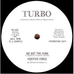 Positive Force We Got The Funk USED VINYL 12INCH PROMO 33 S RPM SINGLE SIDED
