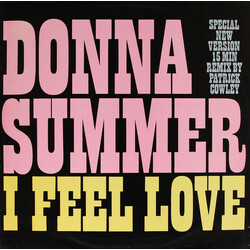 Donna Summer I Feel Love (Special New Version) (15 Min Remix By Patrick Cowley) VINYL 12" USED